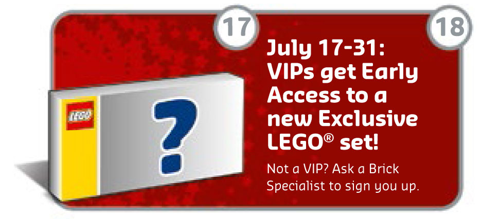 LEGO Brand Store July VIP early access